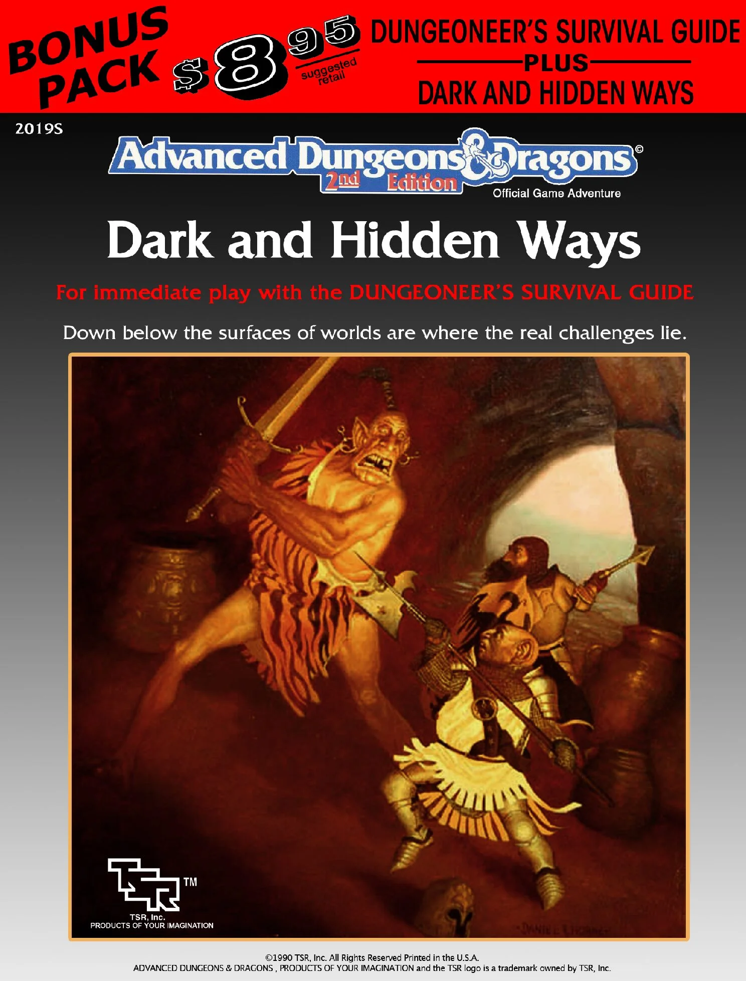 Dark and Hidden Ways