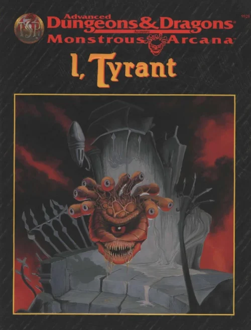 Monstrous Arcana - I, Tyrant