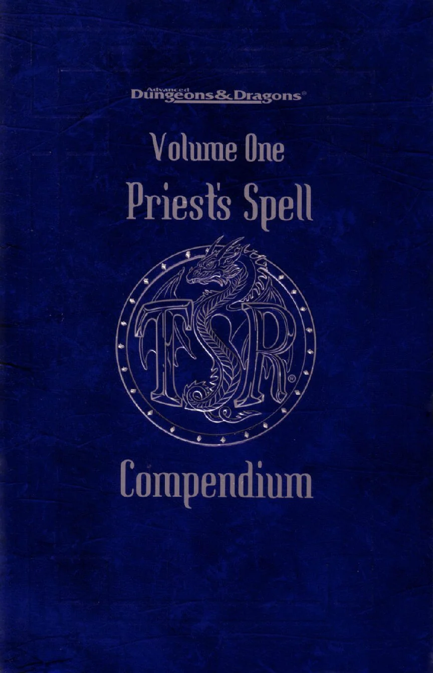 Priest Spell Compendium Volume 1