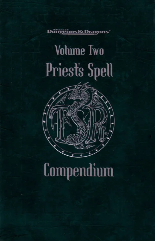 Priest Spell Compendium Volume 2