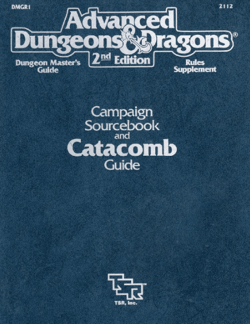 DMGR1 - Campaign Sourcebook and Catacomb Guide