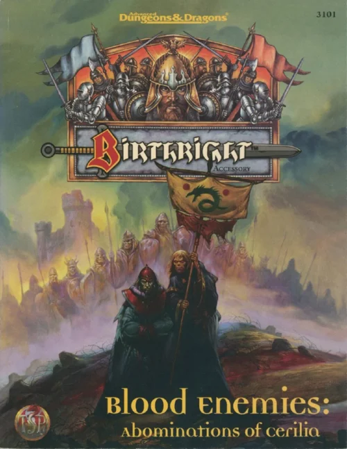 Blood Enemies, Abominations of Cerilia