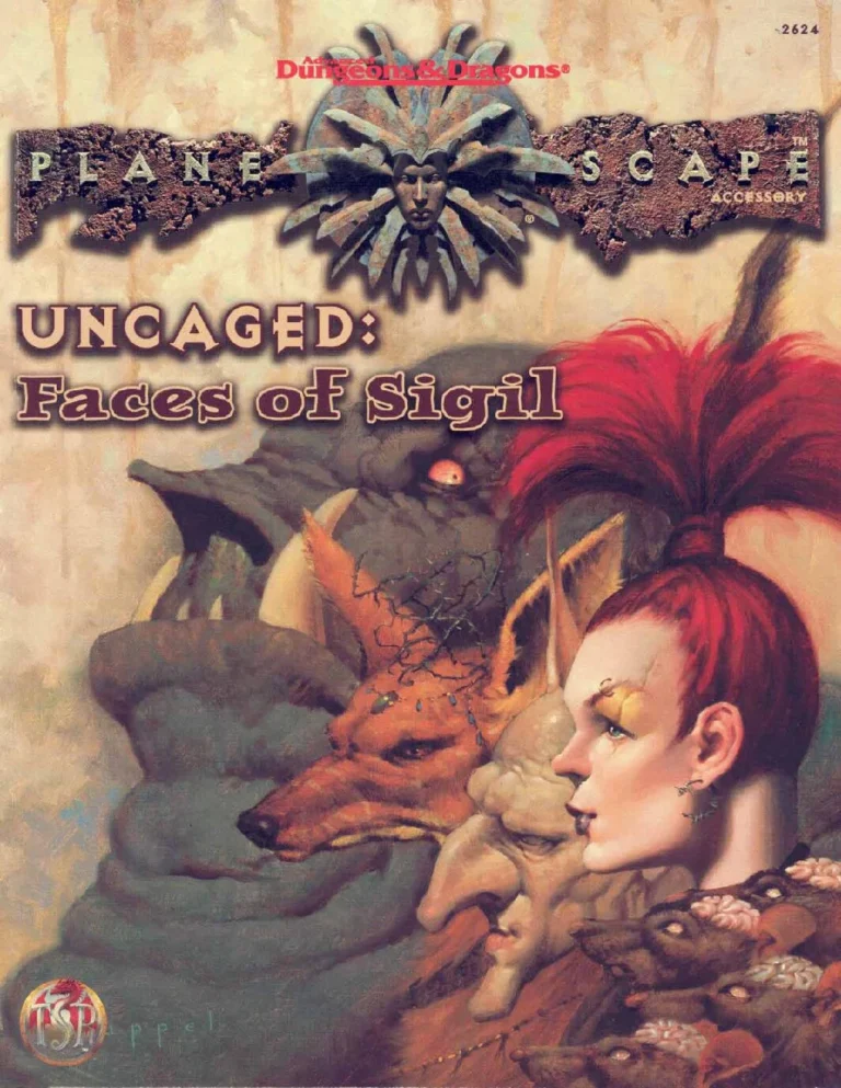 Uncaged, Faces of Sigil