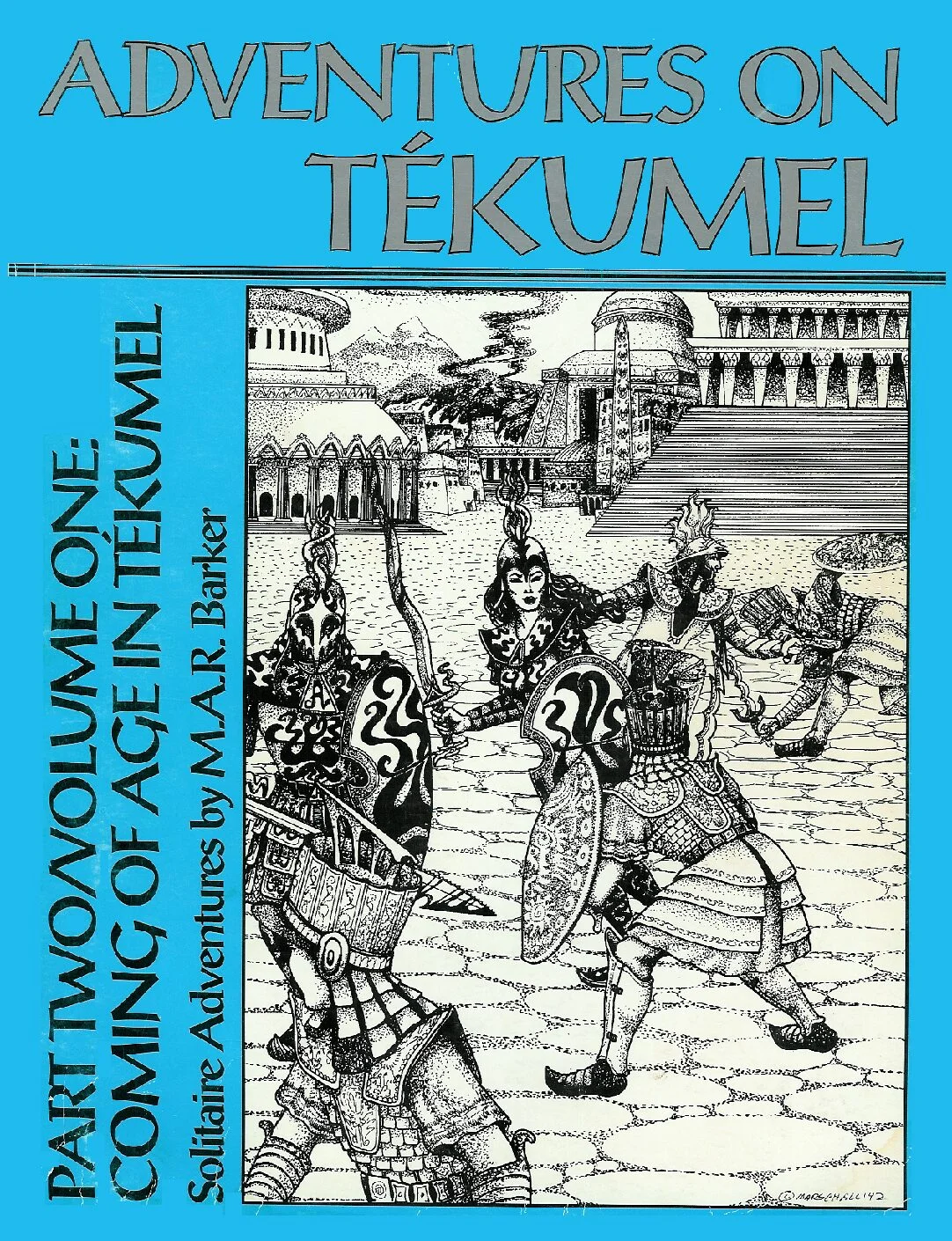 Adventures on Tekumel - Part 2 v1 - Coming of Age in Tekumel