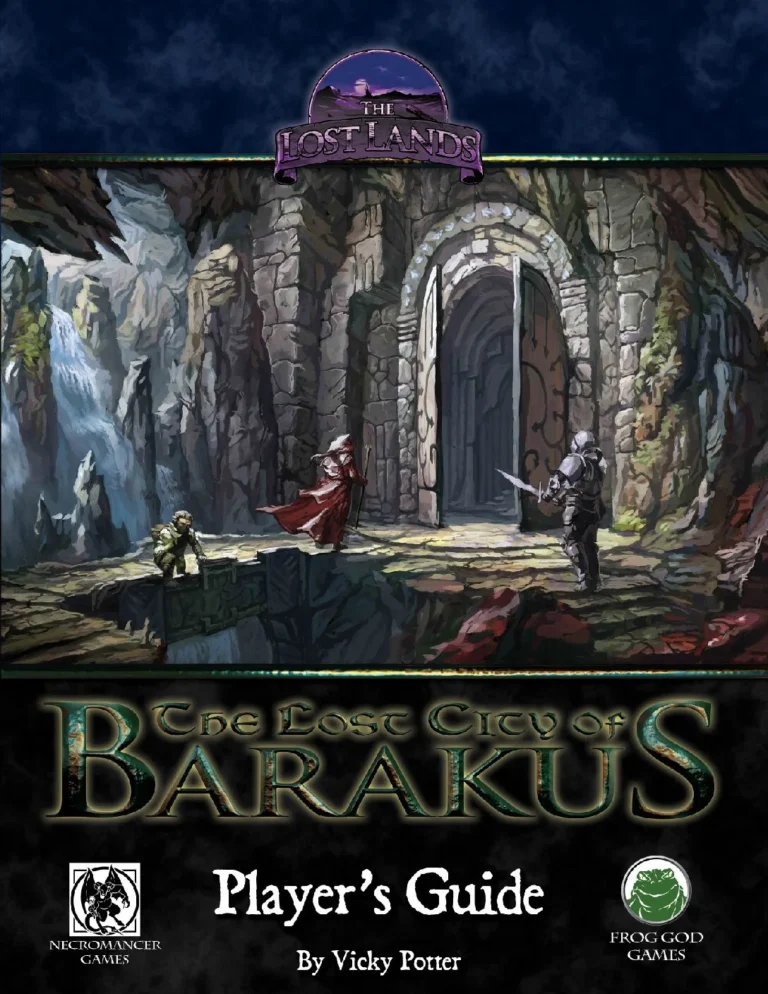 Lost Lands - The Lost City of Barakus Players Guide