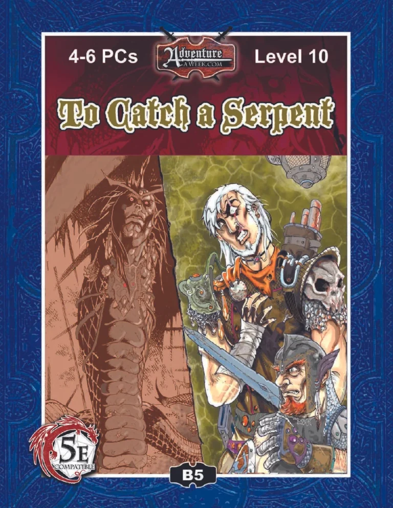 AAW Games - B05 To Catch A Serpent