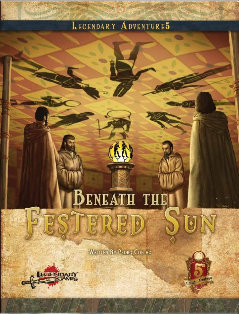 Beneath the Festered Sun