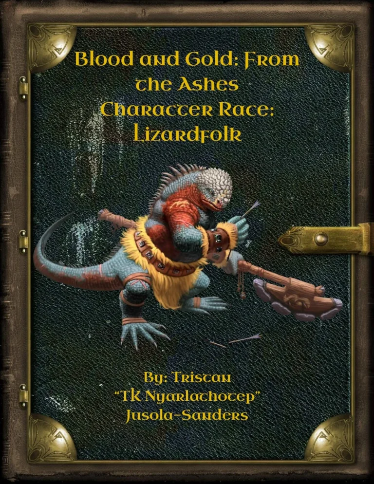 Blood and Gold - From the Ashes - Lizardfolk