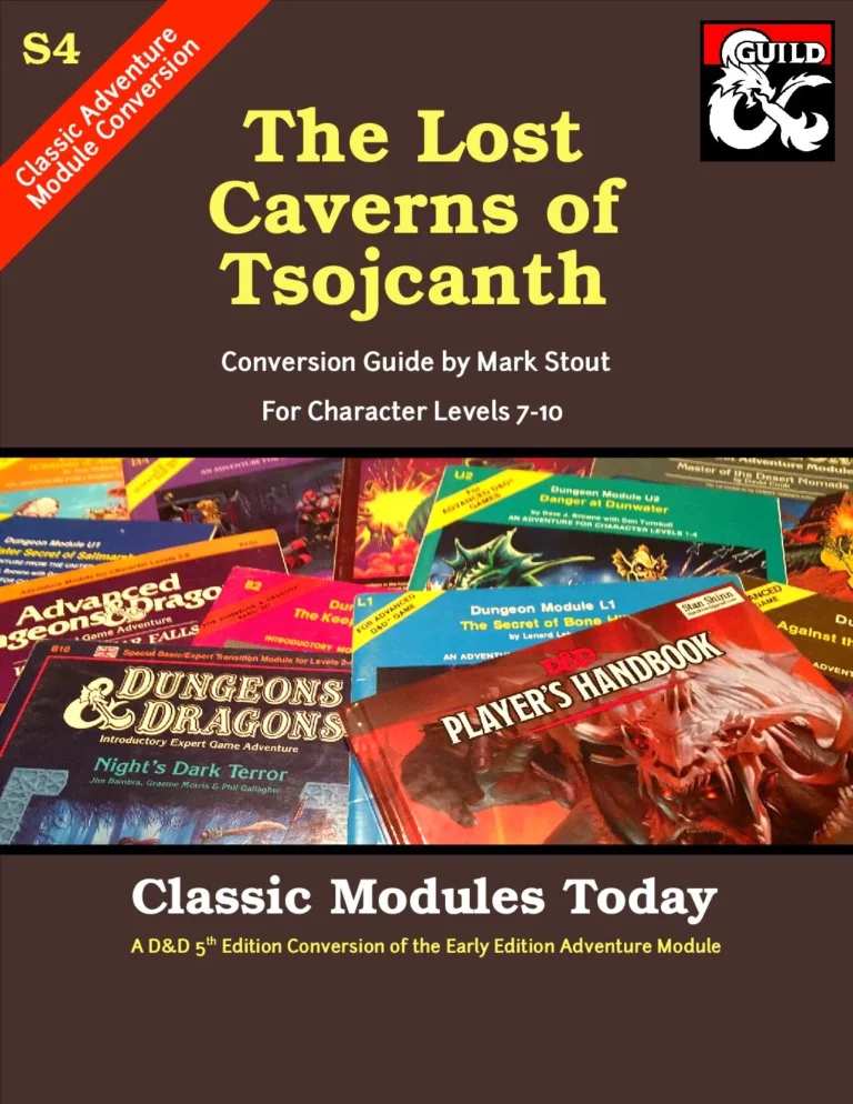 Classic Modules Today - S4 The Lost Caverns of Tsojcanth