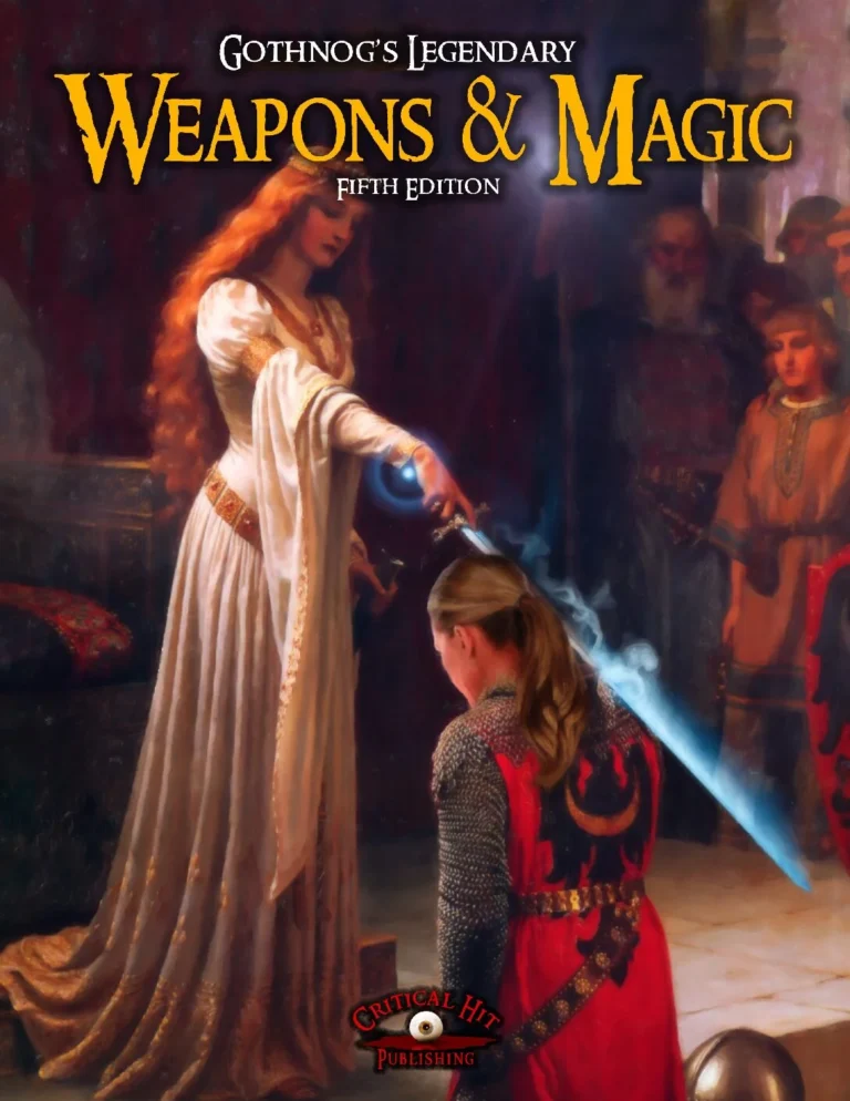 Critical Hit - Gothnog's Legendary Weapons and Magic