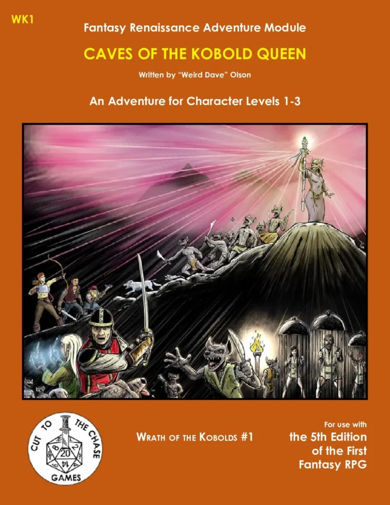 Cut to the Chase - WK1 Caves of the Kobold Queen