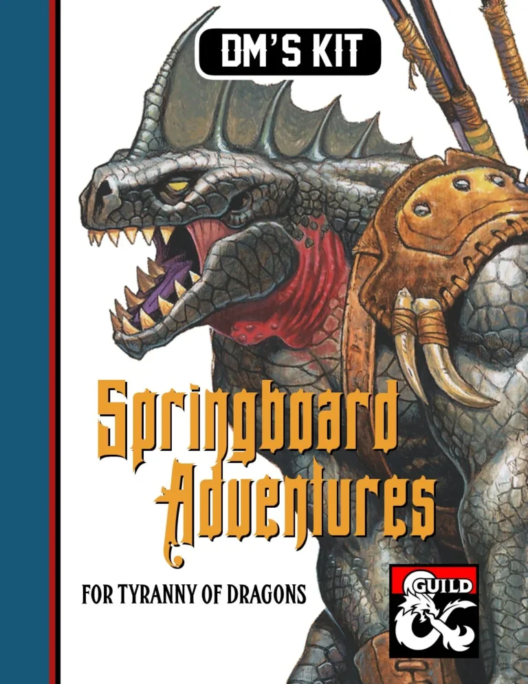 D&D5e - DM's Kit - Springboard Adventures for Tyranny of Dragons