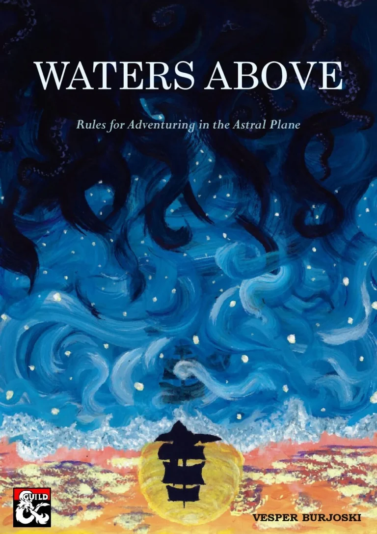 D&D5e - Waters Above - Rules for Adventuring in the Astral Plane
