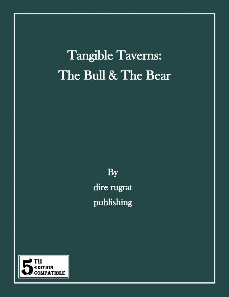 Dire Rugrat - Tangible Taverns The Bull & The Bear