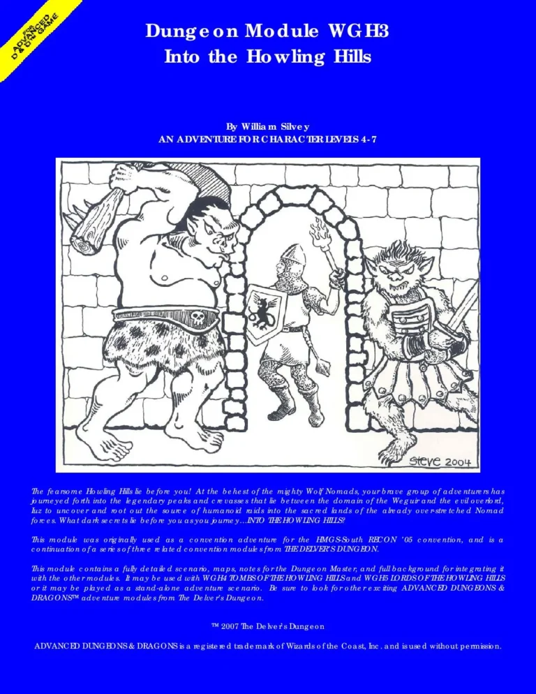 Dungeon Delver - WGH3 - Into the Howling Hills