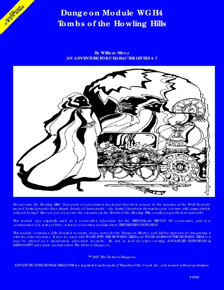 Dungeon Delver - WGH4 - Tombs of the Howling Hills