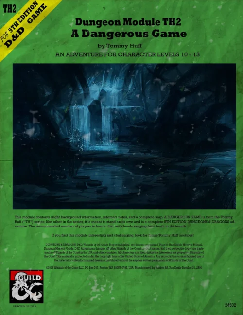 Dungeon Module TH2 A Dangerous Game