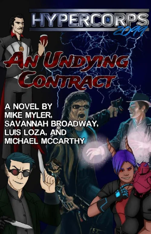 Hypercorps 2099 - An Undying Contract (Novel)