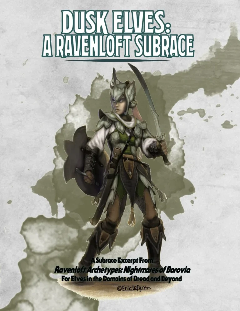 Jeremy Forbing - Dusk Elves - A Ravenloft Subrace