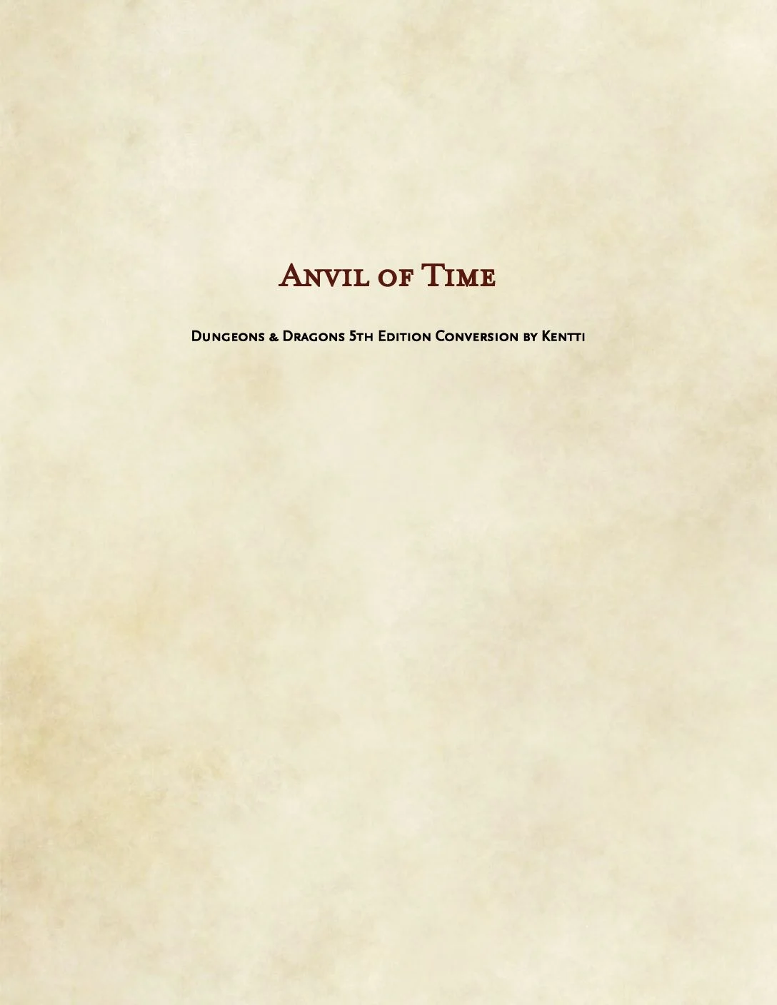 Kentti - Dragonlance Anvil of Time 5e Conversion