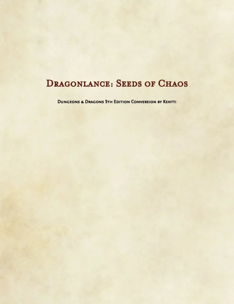 Kentti - Seeds of Chaos 5e Conversion