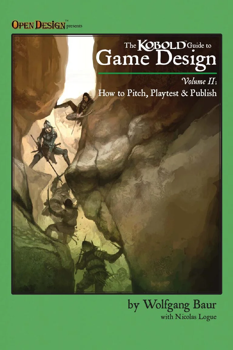 Kobold Guide to Game Design 2 - Pitch Playtest and Publish