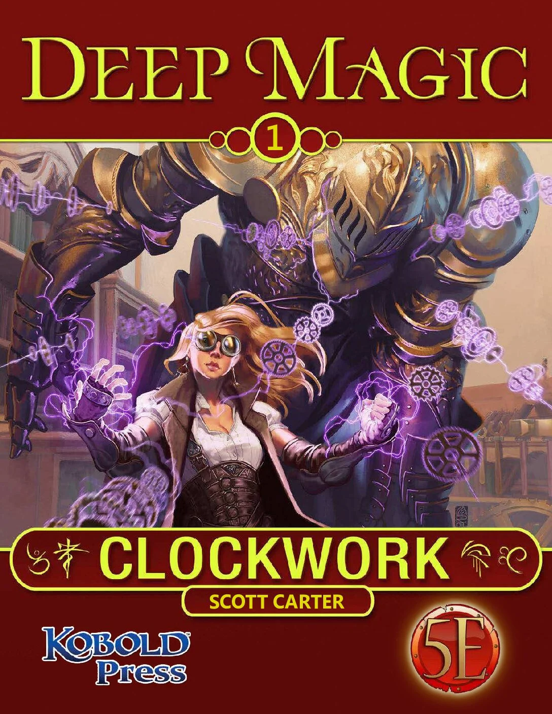 Kobold Press - Deep Magic 1 Clockwork