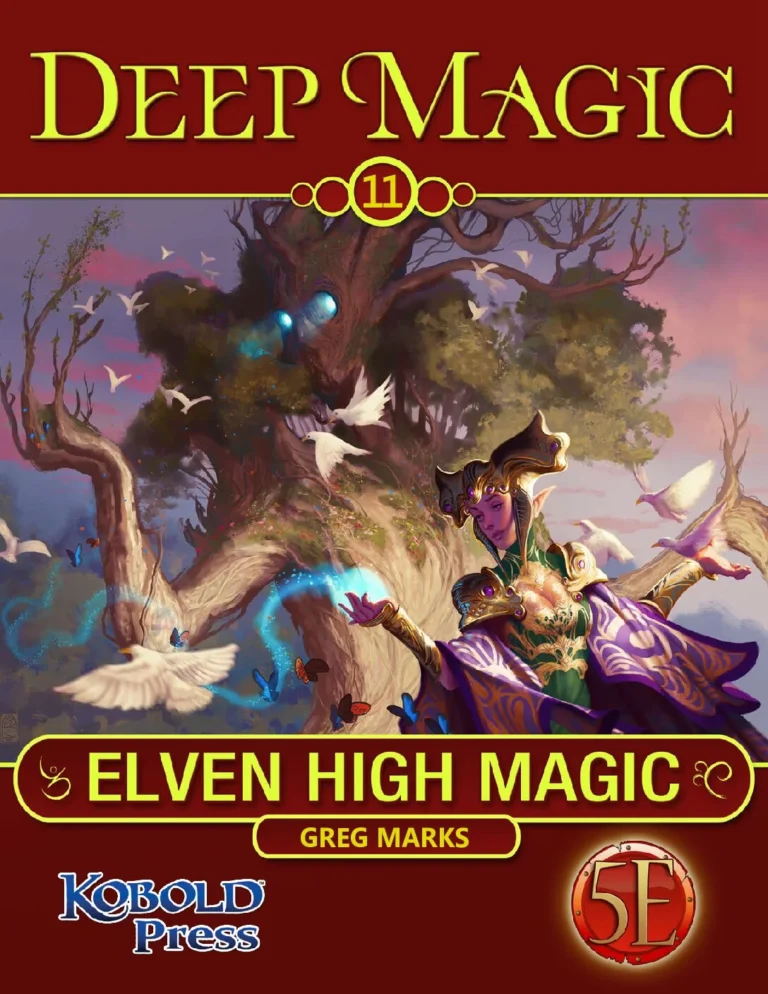 Kobold Press - Deep Magic 11 Elven High Magic