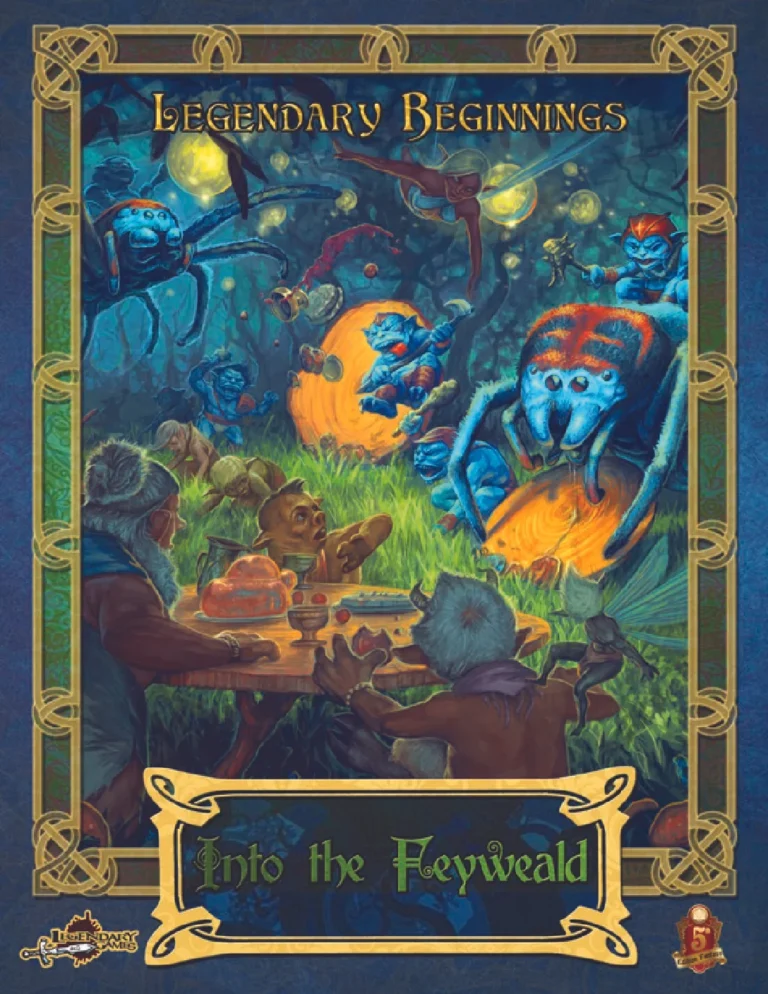Legendary Beginnings - Into the Feyweald