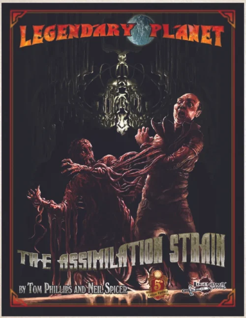 Legendary Planet - Assimilation Strain