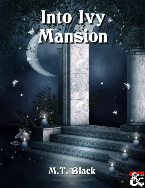 M.T. Black - Into Ivy Mansion