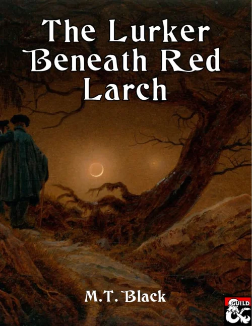 M.T. Black - The Lurker Beneath Red Larch