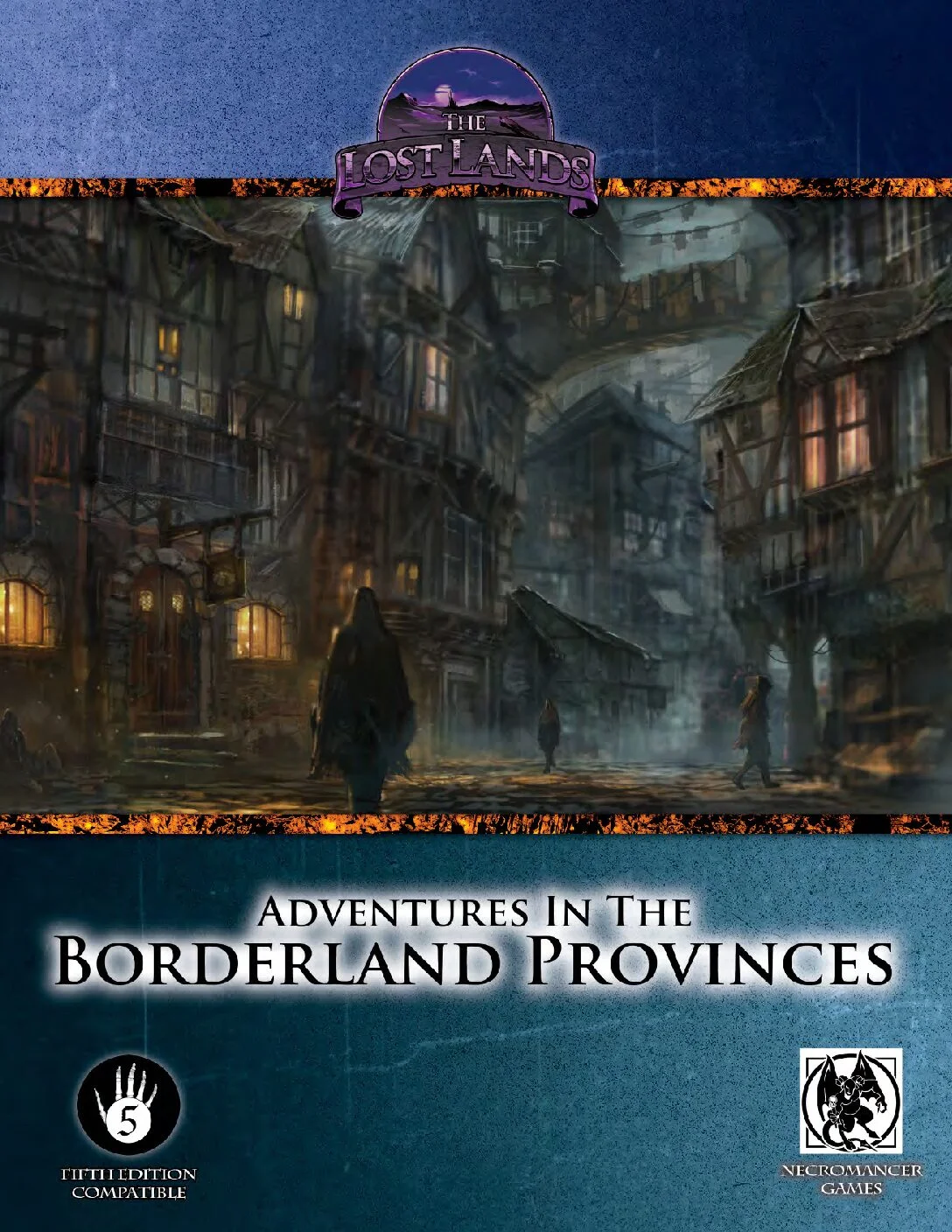 Necromancer Games - Adventures in the Borderland Provinces