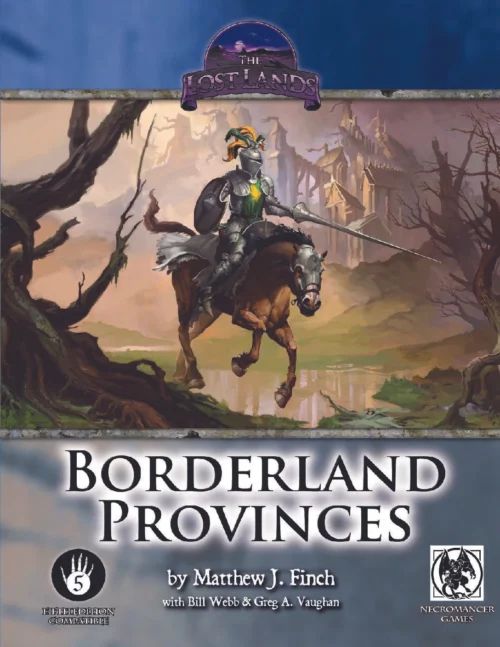 Necromancer Games - Borderland Provinces