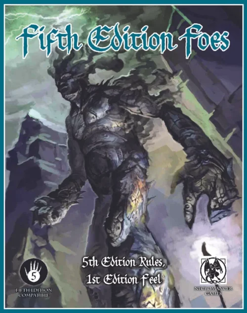 Necromancer Games - Fifth Edition Foes