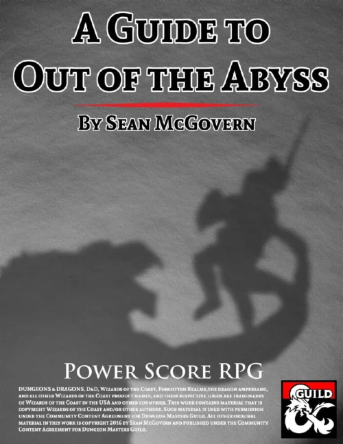 Power Score RPG - A Guide to Out of the Abyss