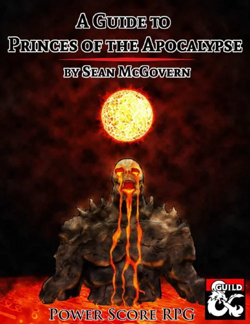 Power Score RPG - A Guide to Princes of the Apocalypse