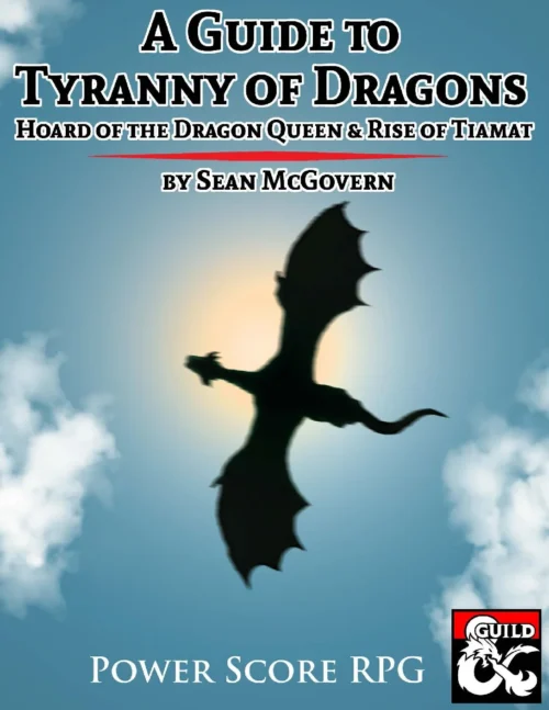 Power Score RPG - A Guide to Tyranny of Dragons