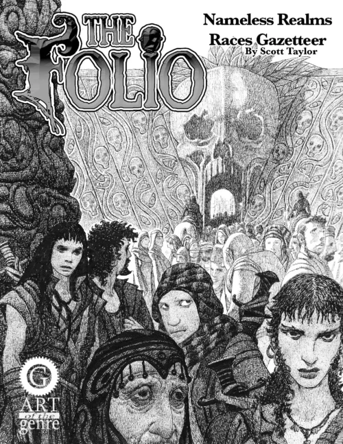 The Folio - Nameless Realms Races Gazetteer