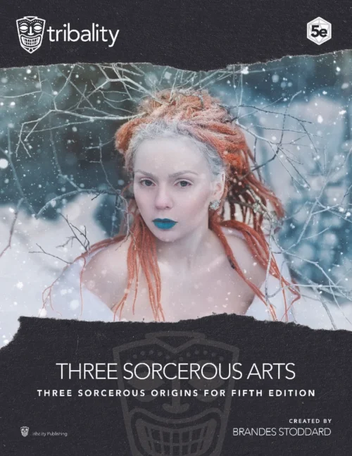Tribality - Three Sorcerous Arts